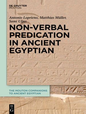 cover image of Non-Verbal Predication in Ancient Egyptian